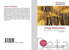 Buchcover von X-Type Histiocytosis