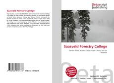 Couverture de Saasveld Forestry College