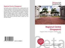 Buchcover von Regional Centre (Singapore)