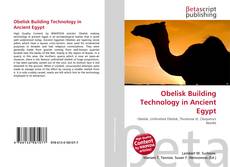 Obelisk Building Technology in Ancient Egypt kitap kapağı