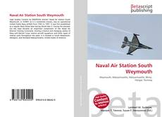 Couverture de Naval Air Station South Weymouth