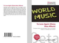 Couverture de To Love Again (Diana Ross Album)