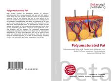 Copertina di Polyunsaturated Fat