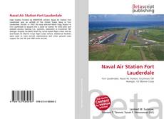 Couverture de Naval Air Station Fort Lauderdale