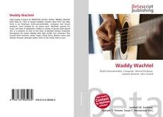 Couverture de Waddy Wachtel