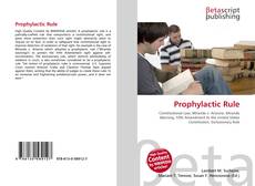 Bookcover of Prophylactic Rule