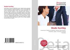 Copertina di Wade Huntley