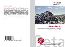 Capa do livro de Wade Dump 