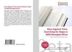 Copertina di Race Against Time: Searching for Hope in AIDS-Ravaged Africa