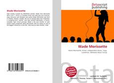 Couverture de Wade Morissette
