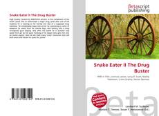 Couverture de Snake Eater II The Drug Buster