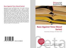Capa do livro de Race Against Time (Novel Series) 