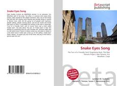 Copertina di Snake Eyes Song