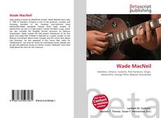 Copertina di Wade MacNeil