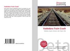 Couverture de Vadodara Train Crash