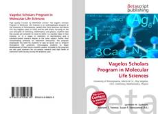 Capa do livro de Vagelos Scholars Program in Molecular Life Sciences 