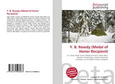 Y. B. Rowdy (Medal of Honor Recipient)的封面
