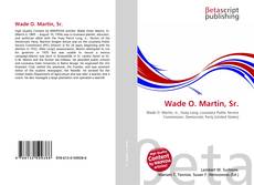 Wade O. Martin, Sr. kitap kapağı