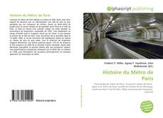 Borítókép a  Histoire du Métro de Paris - hoz