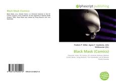 Borítókép a  Black Mask (Comics) - hoz