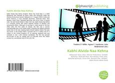 Couverture de Kabhi Alvida Naa Kehna