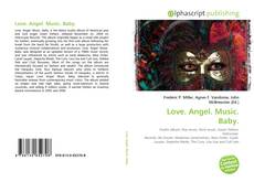 Обложка Love. Angel. Music. Baby.