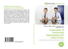 Capa do livro de Association of Community Organizations for Reform Now 