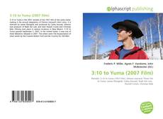 Bookcover of 3:10 to Yuma (2007 Film)