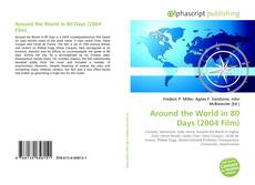 Bookcover of Around the World in 80 Days (2004 Film)