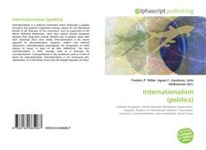 Bookcover of Internationalism (politics)