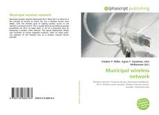 Capa do livro de Municipal wireless network 