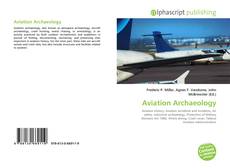 Borítókép a  Aviation Archaeology - hoz
