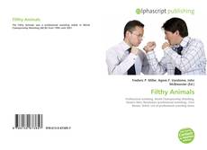 Bookcover of Filthy Animals