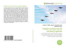 Bookcover of Fulton surface-to-air recovery system