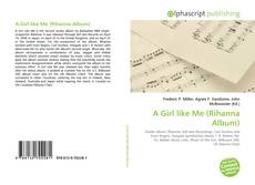 Bookcover of A Girl like Me (Rihanna Album)