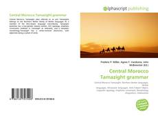 Portada del libro de Central Morocco Tamazight grammar