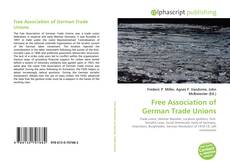 Portada del libro de Free Association of German Trade Unions