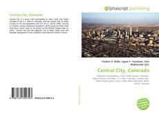 Borítókép a  Central City, Colorado - hoz