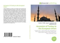 Portada del libro de Accession of Turkey to the European Union