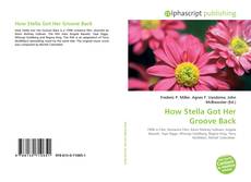 Portada del libro de How Stella Got Her Groove Back