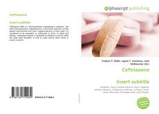 Borítókép a  Ceftriaxone  Insert subtitle - hoz