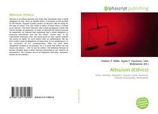 Bookcover of Altruism (Ethics)