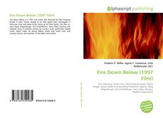 Обложка Fire Down Below (1997 Film)
