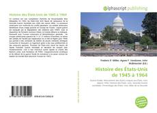 Couverture de Histoire des États-Unis de 1945 à 1964