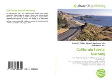 Couverture de California Special Mustang