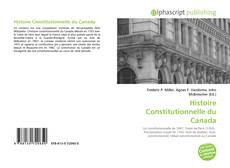 Couverture de Histoire Constitutionnelle du Canada