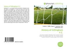 Couverture de History of Gillingham F.C.