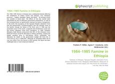 Обложка 1984–1985 Famine in Ethiopia