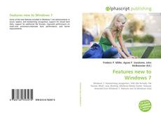 Borítókép a  Features new to Windows 7 - hoz