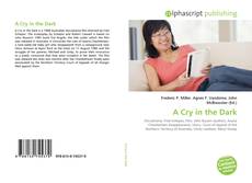 Bookcover of A Cry in the Dark